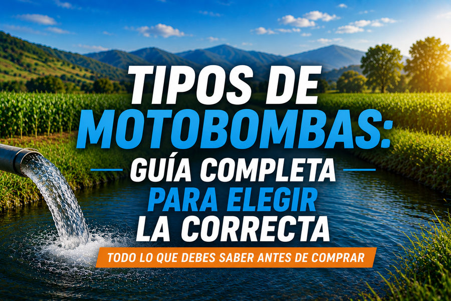 Tipos de motobombas: guía completa para elegir la correcta
