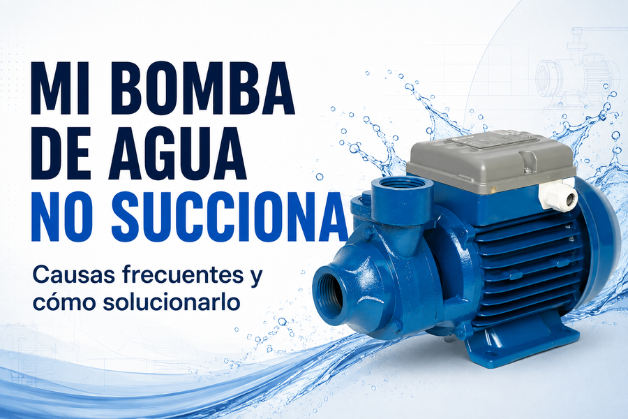 Mi bomba de agua no succiona: causas frecuentes y cómo solucionarlo