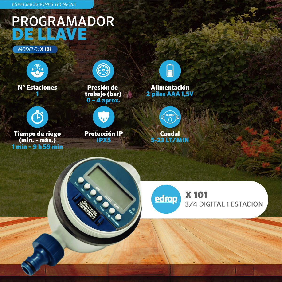 Programador de riego de llave EDROP X-101, 1 estación: conexión 3/4", 0 a 4 bar, IPX5, riego de 1 min a 9 h 59 min, 2 pilas AAA