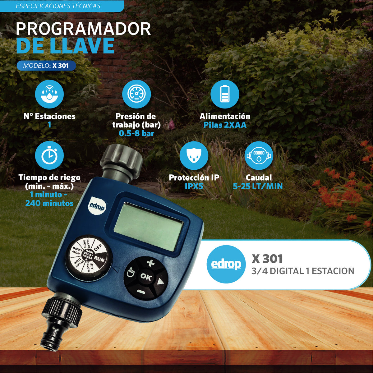 Programador de riego de llave EDROP X-301, 1 estación: conexión 3/4", 0,5 a 8 bar, IPX5, riego de 1 a 240 min, 2 pilas AA