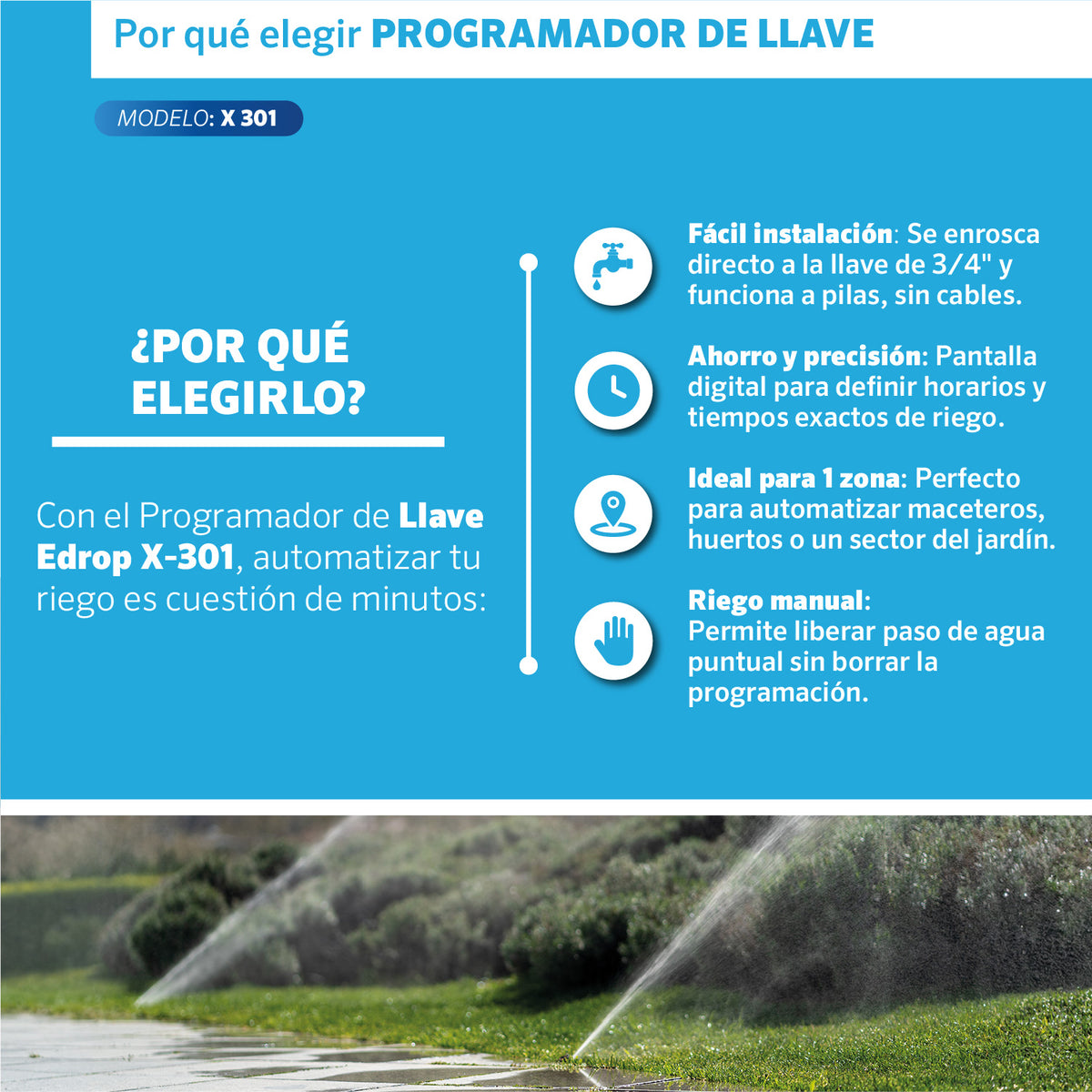Beneficios del Programador de llave X-301 EDROP: pantalla digital, ideal para maceteros y huertos, con riego manual